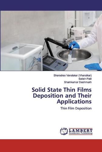 Cover image for Solid State Thin Films Deposition and Their Applications