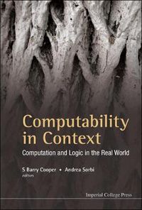 Cover image for Computability In Context: Computation And Logic In The Real World