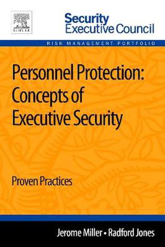 Cover image for Personnel Protection: Concepts of Executive Security 1e