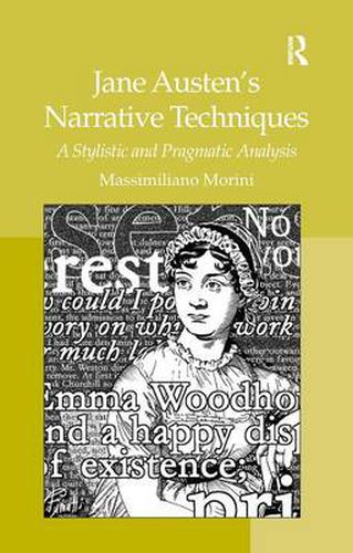 Cover image for Jane Austen's Narrative Techniques: A Stylistic and Pragmatic Analysis