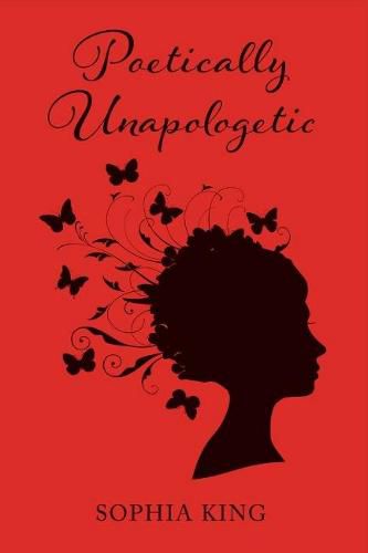 Cover image for Poetically Unapologetic