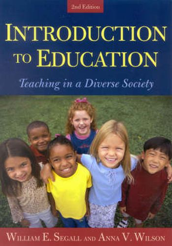 Introduction to Education: Teaching in a Diverse Society