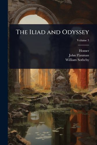 Cover image for The Iliad and Odyssey