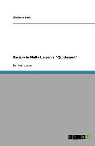 Racism in Nella Larsen's Quicksand