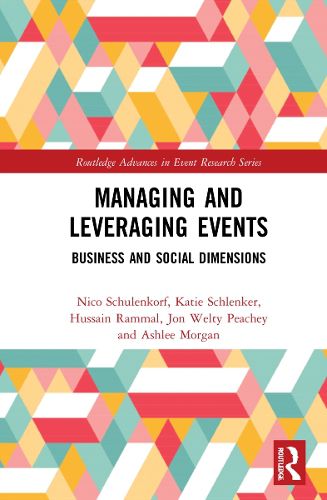 Cover image for Managing and Leveraging Events: Business and Social Dimensions