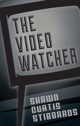 Cover image for The Video Watcher