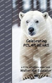 Cover image for Celebrating Polar Bears