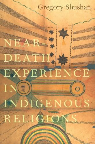 Cover image for Near-Death Experience in Indigenous Religions