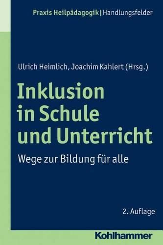 Cover image for Inklusion in Schule Und Unterricht: Wege Zur Bildung Fur Alle