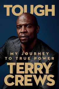Cover image for Tough: My Journey to True Power