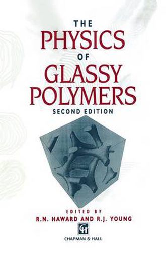 Cover image for The Physics of Glassy Polymers