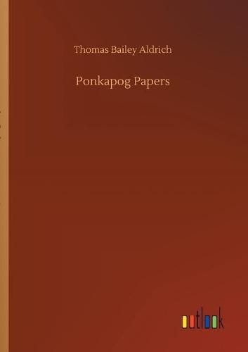 Cover image for Ponkapog Papers