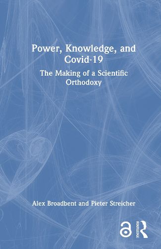 Cover image for Power, Knowledge, and Covid-19