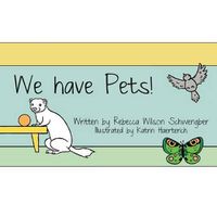 Cover image for We Have Pets!