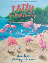 Cover image for Patty, the PINK Flamingo