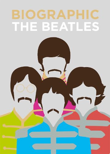 Cover image for Biographic: Beatles: Great Lives in Graphic Form