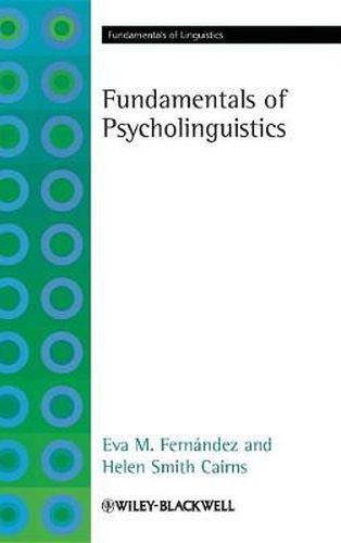 The Fundamentals of Psycholinguistics