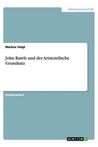 Cover image for John Rawls und der Aristotelische Grundsatz