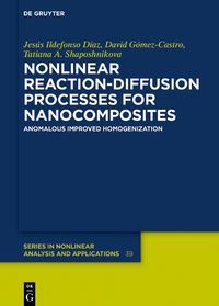 Cover image for Nonlinear Reaction-Diffusion Processes for Nanocomposites