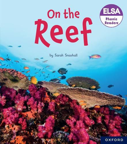 Cover image for ELSA Phonic Readers On the Reef