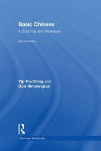 Cover image for Basic Chinese: A Grammar and Workbook