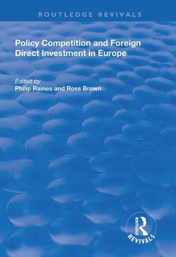 Cover image for Policy Competition and Foreign Direct Investment in Europe