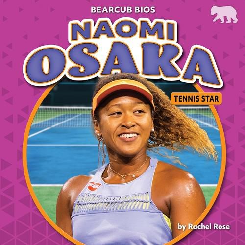 Cover image for Naomi Osaka: Tennis Star