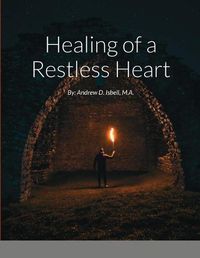 Cover image for Healing of a Restless Heart