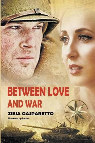Cover image for Between Love and War