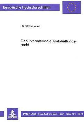 Cover image for Das Internationale Amtshaftungsrecht
