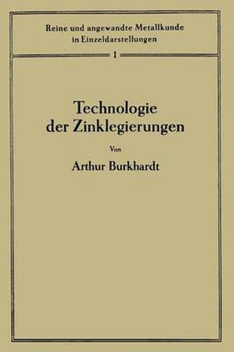 Cover image for Technologie Der Zinklegierungen