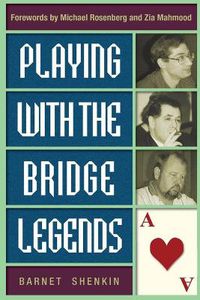 Cover image for Playing with the Bridge Legends