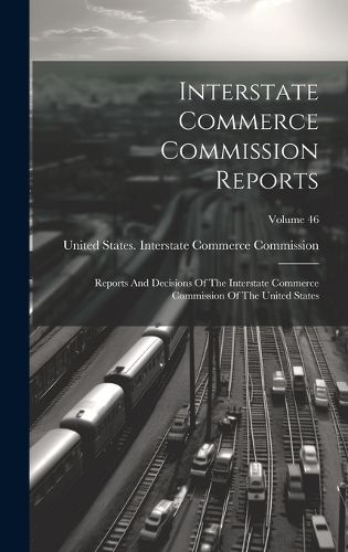 Cover image for Interstate Commerce Commission Reports