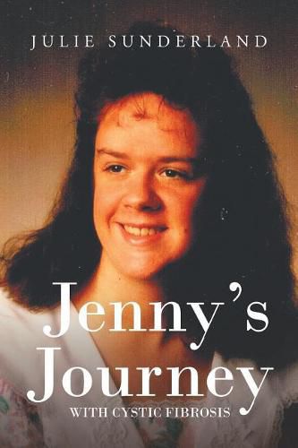 Cover image for Jenny's Journey with Cystic Fibrosis