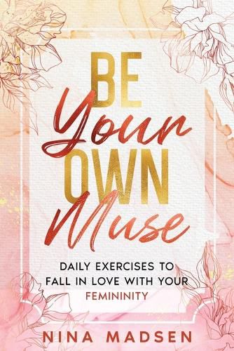 Cover image for Be Your Own Muse