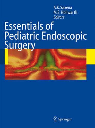 Cover image for Essentials of Pediatric Endoscopic Surgery