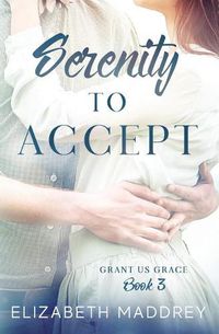 Cover image for Serenity to Accept