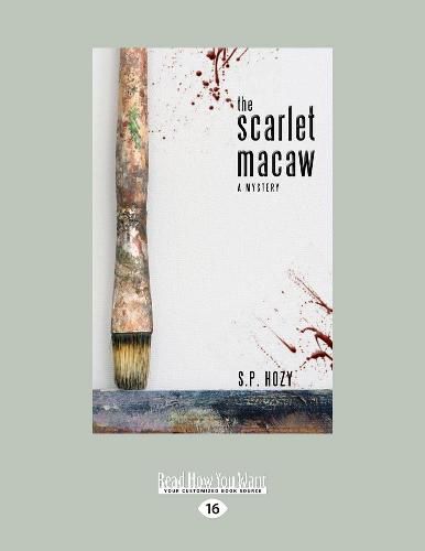 Cover image for The Scarlet Macaw: A Mystery