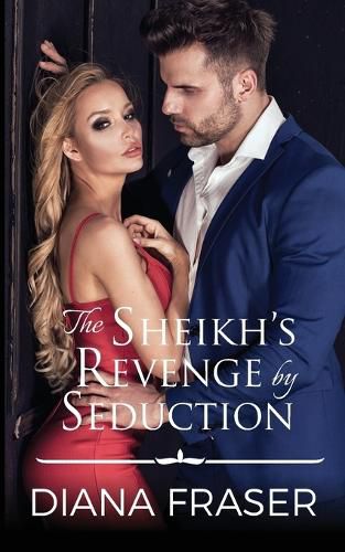 Cover image for The Sheikh's Revenge by Seduction