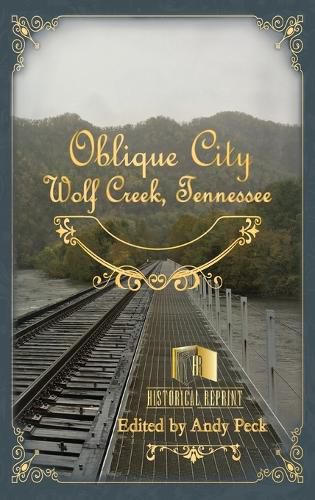 Cover image for Oblique City: Wolf Creek, Tennessee