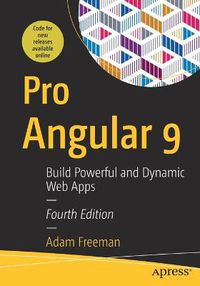 Cover image for Pro Angular 9: Build Powerful and Dynamic Web Apps