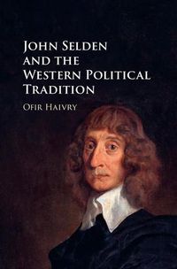 Cover image for John Selden and the Western Political Tradition