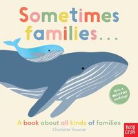 Cover image for Sometimes Families . . .