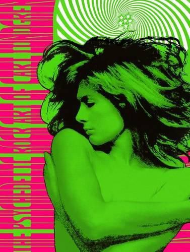 Cover image for The Psychedelic Rock Art of Carl Lundgren