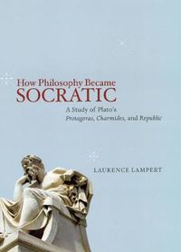 Cover image for How Philosophy Became Socratic