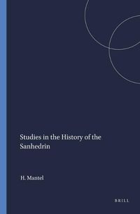 Cover image for Studies in the History of the Sanhedrin