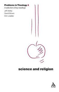 Cover image for Science and Religion (Problems in Theology)