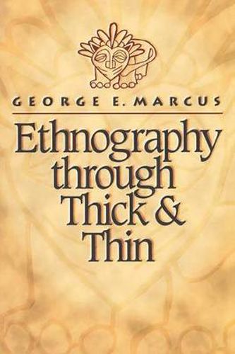 Cover image for Ethnography Through Thick and Thin