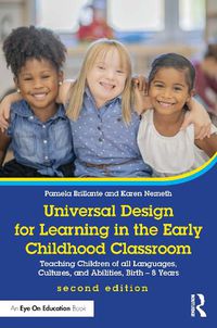 Cover image for Universal Design for Learning in the Early Childhood Classroom: Teaching Children of all Languages, Cultures, and Abilities, Birth - 8 Years