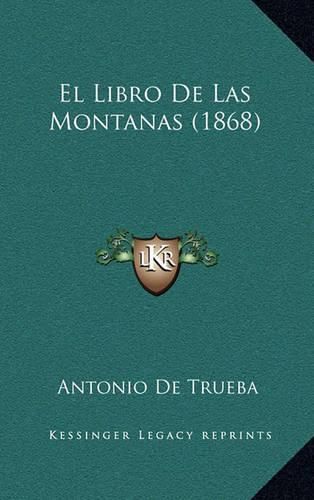 Cover image for El Libro de Las Montanas (1868)